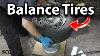 How To Balance Your Car S Tires