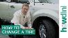 How To Change A Tire Change A Flat Car Tire Step By Step