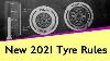 New Tyre Rules 2021 Explained Low Profile Tyres No Tyre Warmers Radical Compounds